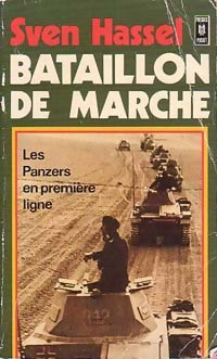 Livrenpoche : Bataillon de marche - Sven Hassel - Livre