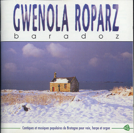 Livrenpoche : Gwenola Roparz - Baradoz - Gwenola Roparz - CD