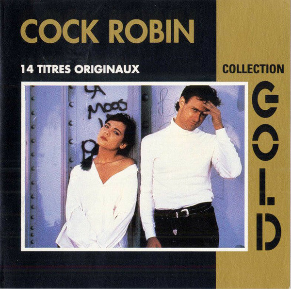 Livrenpoche : Cock Robin - Collection Gold - Cock Robin - CD