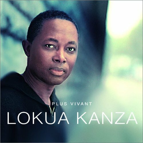Livrenpoche : Plus Vivant (Import) - Kanza Lokua - CD