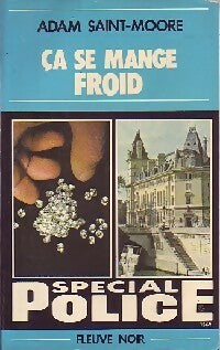 Livrenpoche : Ca se mange froid - Adam Saint-Moore - Livre