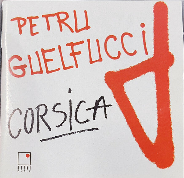 Livrenpoche : Petru Guelfucci - Corsica - Petru Guelfucci - CD