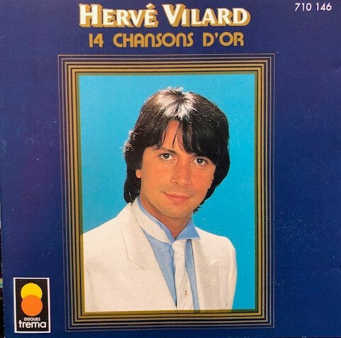 Livrenpoche : Hervé Vilard - 14 chansons d'or - Hervé Vilard - CD