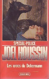 Livrenpoche : Les crocs du dobermann - Joël Houssin - Livre