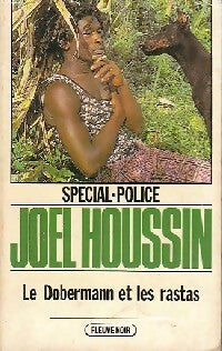 Le Dobermann et les rastas - Joël Houssin - Livre