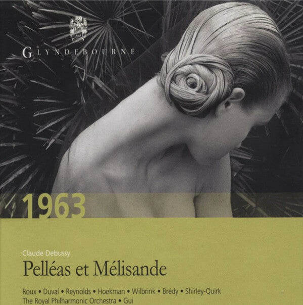 Livrenpoche : Claude Debussy - Pelléas et Mélisande - Claude Debussy - CD