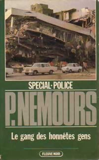 Le gang des honnêtes gens - Pierre Nemours - Livre