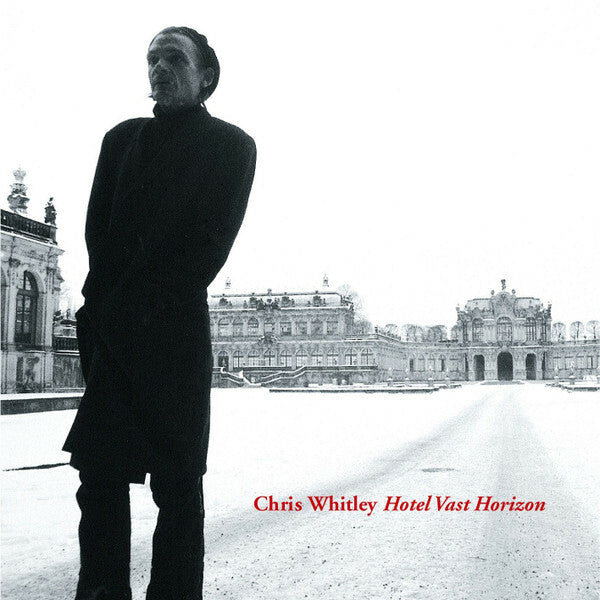 Livrenpoche : Chris Whitley - Hotel Vast Horizon - Chris Whitley - CD