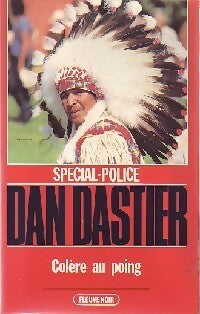 Livrenpoche : Colère au poing - Dan Dastier - Livre