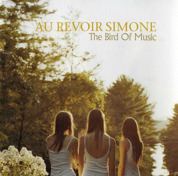 Livrenpoche : Au Revoir Simone - The Bird Of Music - Au Revoir Simone - CD