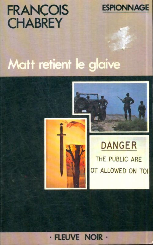 Livrenpoche : Matt retient le glaive - François Chabrey - Livre
