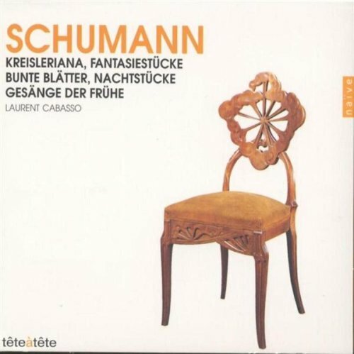 Livrenpoche : Schumann - Kreisleriana / Fantasiestücke / Bunte Blätter ... - Cabasso, Laurent - CD