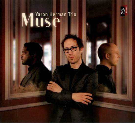 Livrenpoche : Yaron Herman Trio - Muse - Yaron Herman Trio - CD