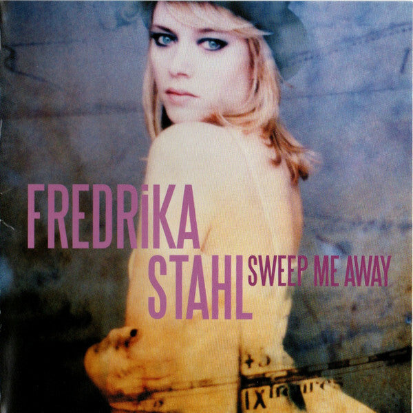 Livrenpoche : Fredrika Stahl - Sweep Me Away - Fredrika Stahl - CD