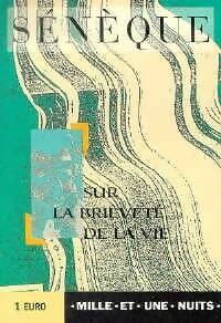 Livrenpoche : Sur la brièveté de la vie - Sénèque - Livre