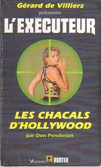 Livrenpoche : Les chacals d'Hollywood - Don Pendleton - Livre
