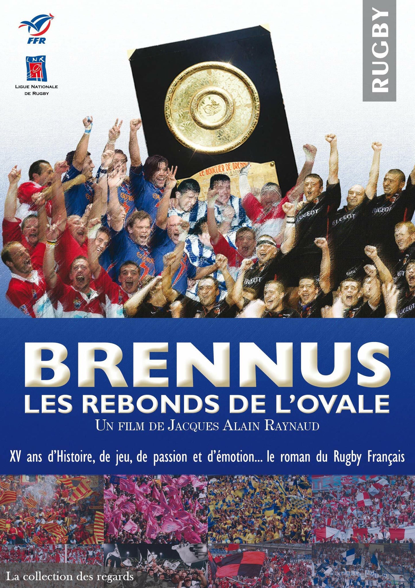 Livrenpoche : Brennus, Les rebonds de l'ovale - Raynaud, Jacques Alain - DVD