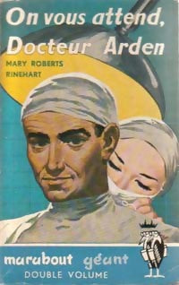 Livrenpoche : On vous attend, Dr Arden - Mary Roberts Rinehart - Livre