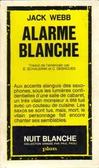 Livrenpoche : Alarme blanche - Jack Webb - Livre