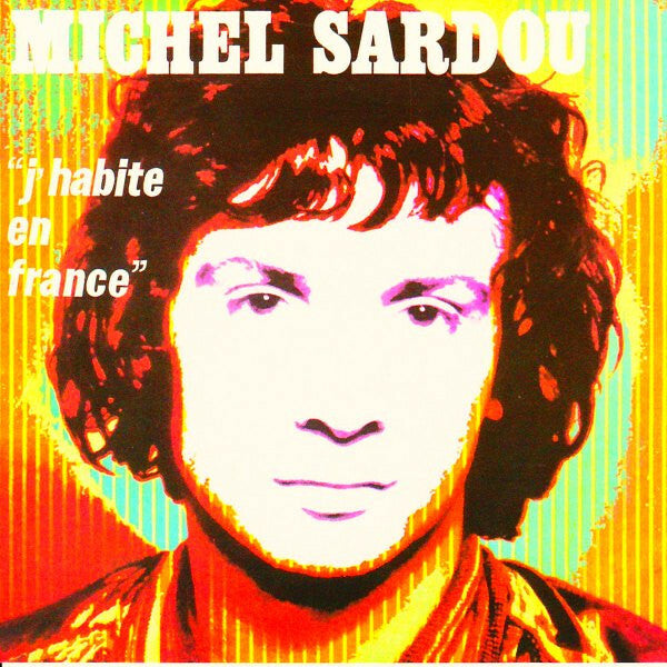 Livrenpoche : Michel Sardou - J'Habite En France - Michel Sardou - CD