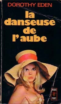 Livrenpoche : La danseuse de l'aube - Dorothy Eden - Livre