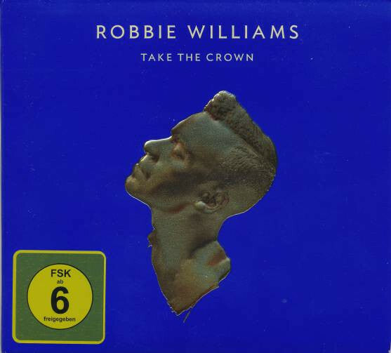 Livrenpoche : Robbie Williams - Take The Crown - Robbie Williams - CD