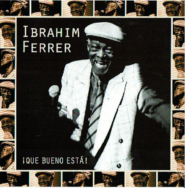 Livrenpoche : Ibrahim Ferrer - ¡Qué Bueno Está! - Ibrahim Ferrer - CD
