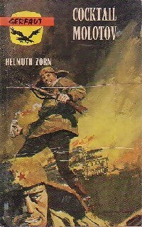 Livrenpoche : Cocktail molotov - Helmuth Zorn - Livre