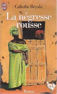 Livrenpoche : La négresse rousse - Calixthe Beyala - Livre