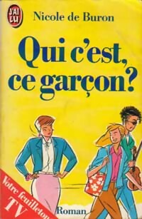 Livrenpoche : Qui c'est, ce garçon ? - Nicole De Buron - Livre