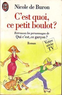 Livrenpoche : C'est quoi, ce petit boulot ? - Nicole De Buron - Livre