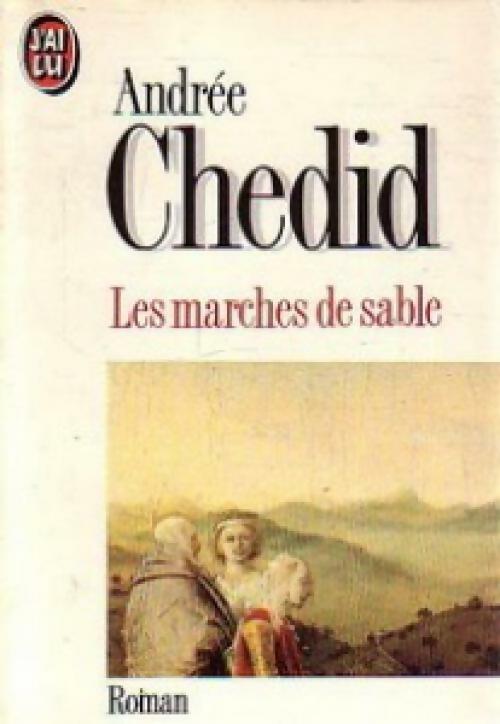 Livrenpoche : Les marches de sable - Andrée Chedid - Livre