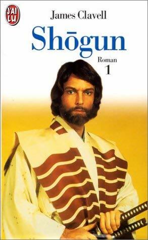 Livrenpoche : Shogun Tome I - James Clavell - Livre