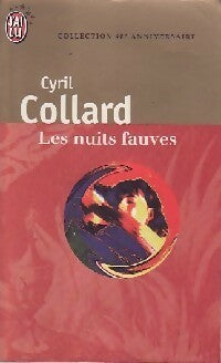 Livrenpoche : Les nuits fauves - Cyrille Collard - Livre