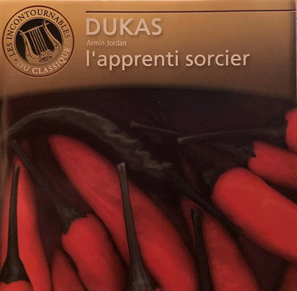 Livrenpoche : Paul Dukas, Armin Jordan - L'Apprenti Sorcier - Paul Dukas, Armin Jordan - CD