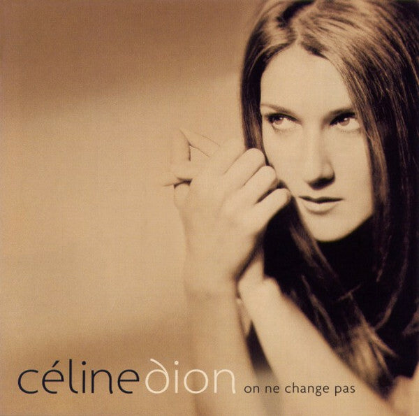 Livrenpoche : Céline Dion - On Ne Change Pas - Céline Dion - CD