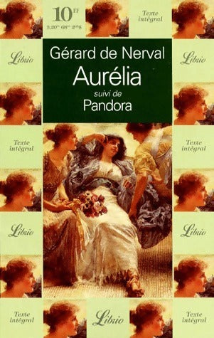 Aurélia - Gérard De Nerval -  Librio - Livre