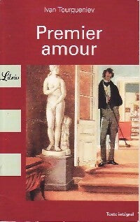 Livrenpoche : Premier amour - Ivan Sergeievitch Tourguenieff - Livre