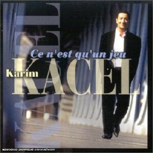 Livrenpoche : Karim Kacel - Ce N'Est Qu'Un Jeu - Karim Kacel - CD