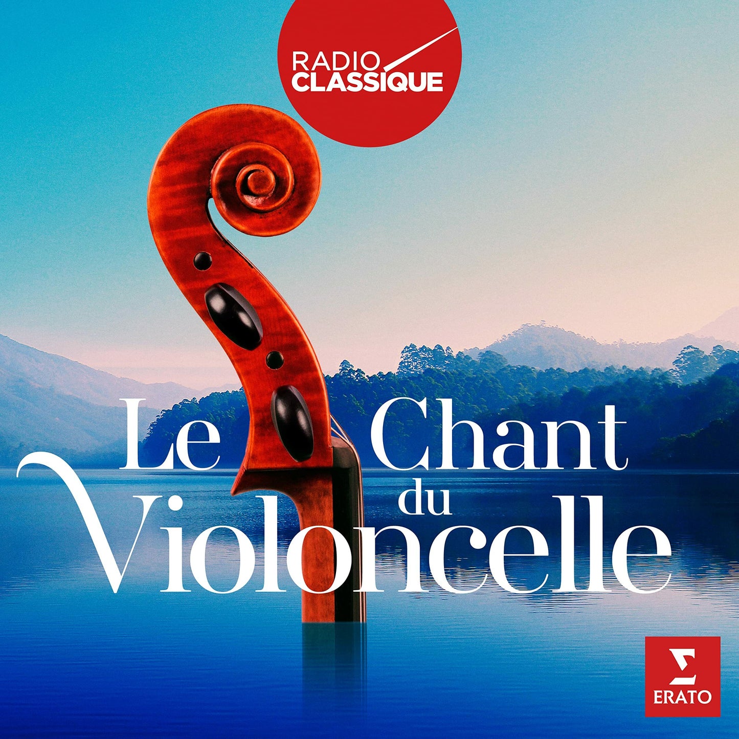 Livrenpoche : Le Chant du Violoncelle (Radio Classique) - Multi-Artistes - CD