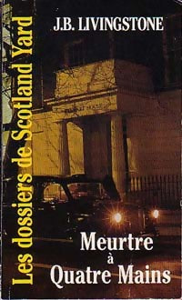 Livrenpoche : Meurtre à quatre mains - J.B. Livingstone - Livre