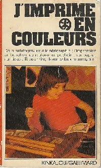 Livrenpoche : J'imprime en couleurs - Christiane Neuville - Livre