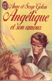 Livrenpoche : Angélique et son amour - Anne Golon - Livre