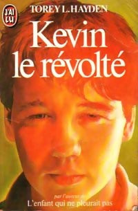 Livrenpoche : Kevin le révolté - Torey L. Hayden - Livre