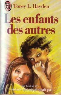 Livrenpoche : Les enfants des autres - Torey L. Hayden - Livre