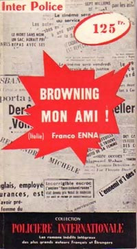 Livrenpoche : Browning, mon ami - Franco Enna - Livre