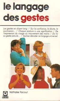 Livrenpoche : Le langage des gestes - Nathalie Pacout - Livre