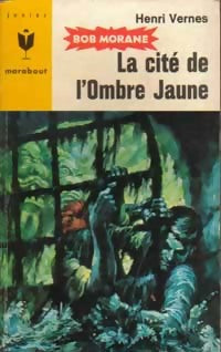 Livrenpoche : La cité de l'Ombre Jaune - Henri Vernes - Livre