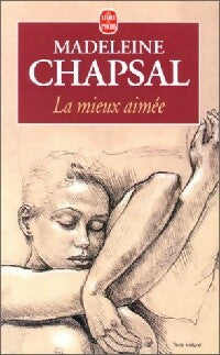 Livrenpoche : La mieux aimée - Madeleine Chapsal - Livre