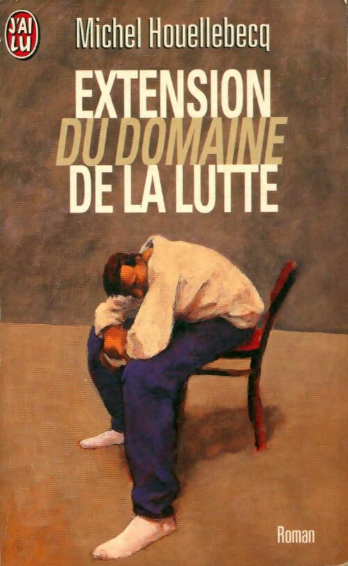 Livrenpoche : Extension du domaine de la lutte - Michel Houellebecq - Livre
